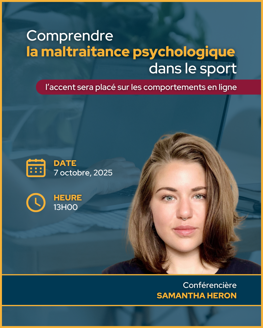 Comprendre la maltraitance psychologique dans le sport (l’accent sera placé sur les comportements en ligne)