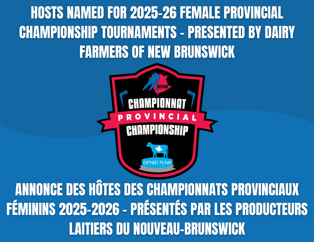 Hosts named for 2025-26 Female Provincial Championship tournaments - Presented by Dairy Farmers of New Brunswick